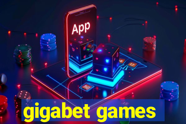 gigabet games